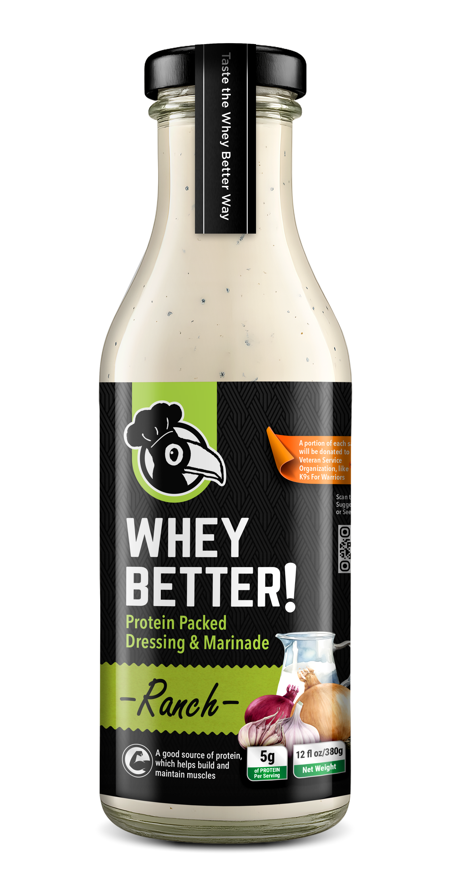 Whey Better! Protein-Packed Ranch Dressing & Marinade – 2 Bottle Bundle – 12 oz Glass – 5g Protein per serving – Clean Ingredients